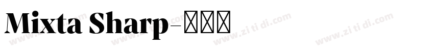 Mixta Sharp字体转换